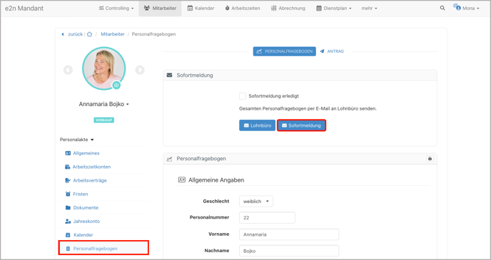 Mitarbeiter > Personalakte > Personalfragebogen > Sofortmeldung